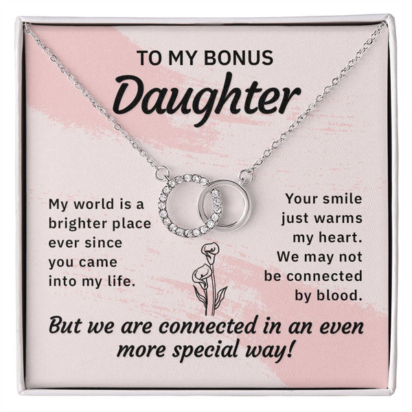 To my bonus daughter-My world is a brighter place Perfect Pair Necklace